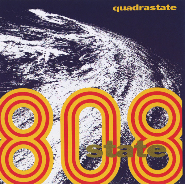 808 State – Quadrastate (2008, CD) - Discogs