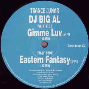 DJ Big Al - Gimme Luv / Eastern Fantasy album cover