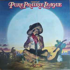 Pure Prairie League – Firin' Up (1980, Side 2 label blank, Vinyl