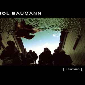 Hol Baumann - Human