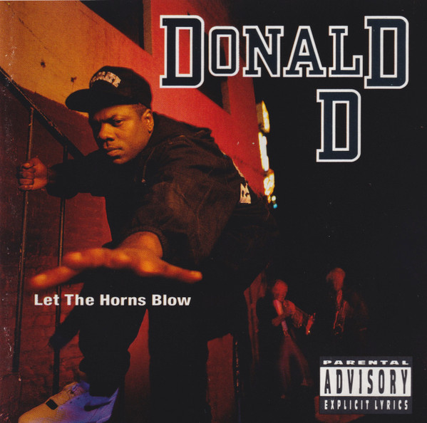 Donald D – Let The Horns Blow (1991, CD) - Discogs