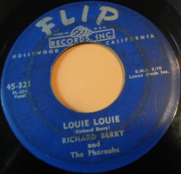Richard Berry And The Pharaohs – Louie Louie / You Are My Sunshine ...
