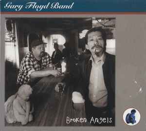 Gary Floyd Band - Broken Angels