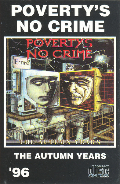 Poverty's No Crime – The Autumn Years (1996