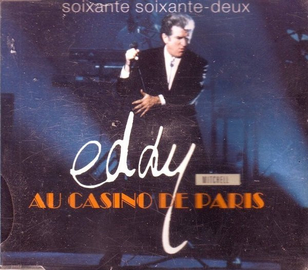 télécharger l'album Eddy Mitchell - Au Casino De Paris Soixante Soixante Deux
