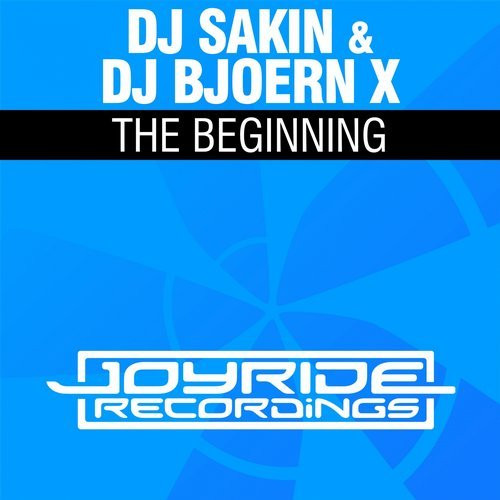 ladda ner album DJ Sakin & DJ Bjoern X - The Beginning