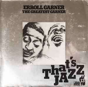 Erroll Garner - The Greatest Garner album cover