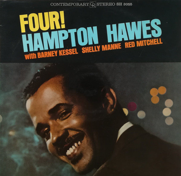 Hampton Hawes !!!! With Barney Kessel, Shelly Manne & Red Mitchell