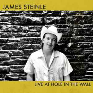James Steinle - Live At Hole In The Wall album cover