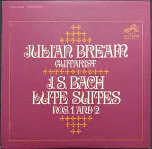 Lute Suites Nos. 1 And 2 - Julian Bream - J. S. Bach