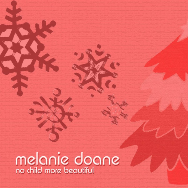 descargar álbum Melanie Doane - No Child More Beautiful Christmas Single