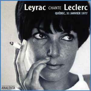 Monique Leyrac - Leyrac Chante Leclerc album cover
