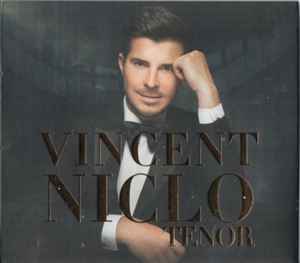 Vincent Niclo – Tenor (2019, Digipak, CD) - Discogs