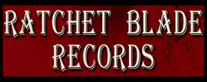 Ratchet Blade Records on Discogs