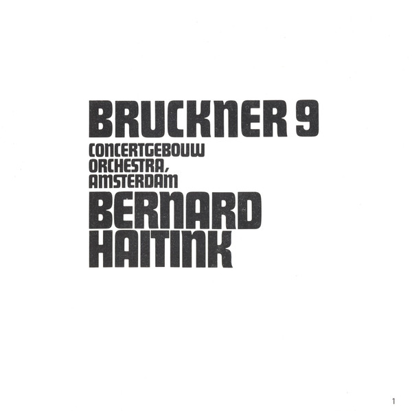 descargar álbum Bruckner Concertgebouw Orchestra, Amsterdam, Bernard Haitink - Symphony No 9