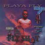 Playa Fly – Fly Sh_t (1996, CD) - Discogs