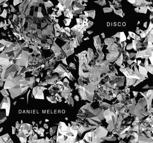 Disco - Daniel Melero