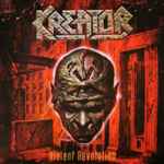 Violent Revolution - Kreator