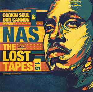 Cookin Soul & Don Cannon Present Nas – The Lost Tapes 1.5 (2010