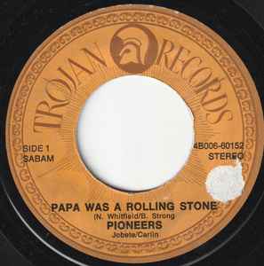 The Pioneers – Papa Was A Rolling Stone / Get Ready (1977, Vinyl 