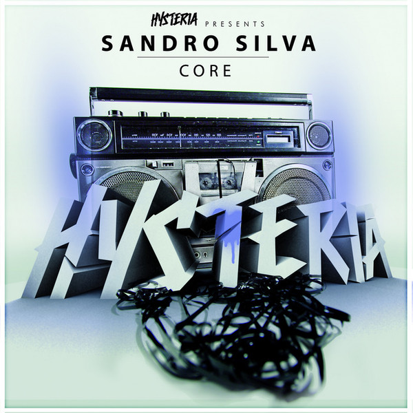 baixar álbum Sandro Silva - Core