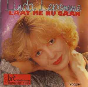 Linda Lepomme - Laat Me Nu Gaan