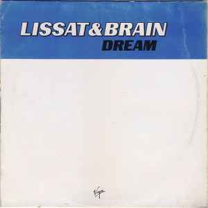 Dream - Lissat & Brain