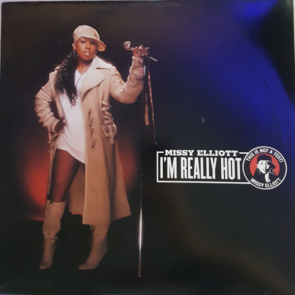 Missy Elliott - I'm Really Hot | Releases | Discogs