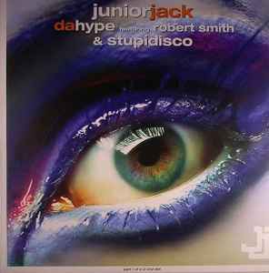 Da Hype & Stupidisco - Junior Jack