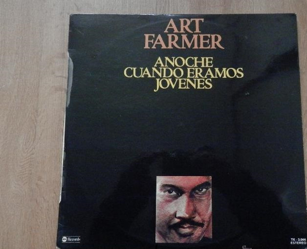 Art Farmer With The Quincy Jones Orchestra – Last Night When We