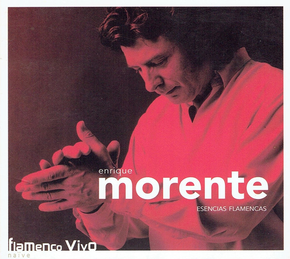 Enrique Morente – Esencias Flamencas (2003, Digipak, CD) - Discogs