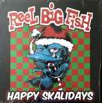 srcvinyl Canada Reel Big Fish - Happy Skalidays LP Vinyl Record Store  Online & in Niagara