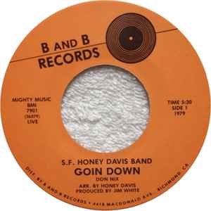 S.F. Honey Davis Band - Goin" Down / Tune Up album cover