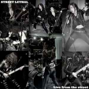 Street Lethal - Live From The Street album cover