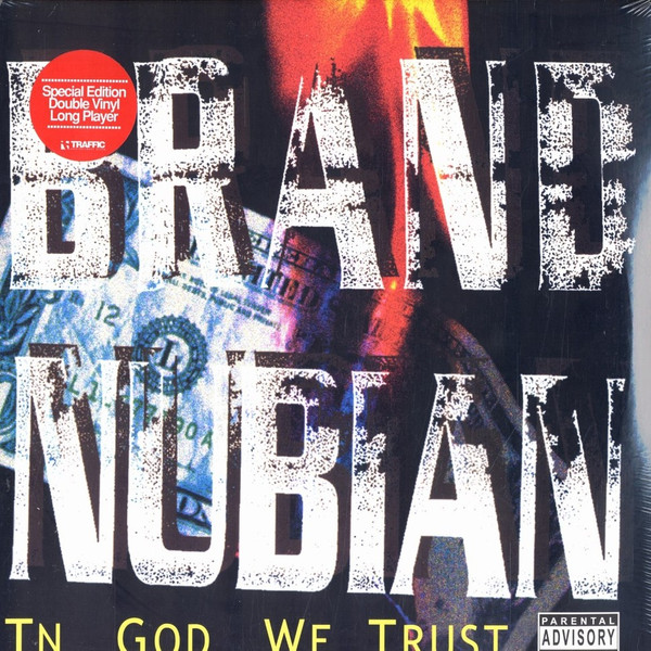 Brand Nubian - In God We Trust | Releases | Discogs
