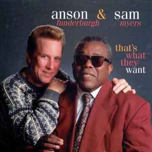 Anson Funderburgh - That's What They Want album cover