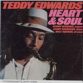 Teddy Edwards - Heart & Soul | Releases | Discogs