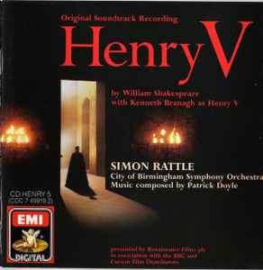 Henry V: Original Soundtrack Recording - Patrick Doyle, Simon Rattle, City Of Birmingham Symphony Orchestra