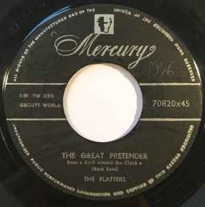 The Platters - The Great Pretender / Too Young To Go Steady album cover