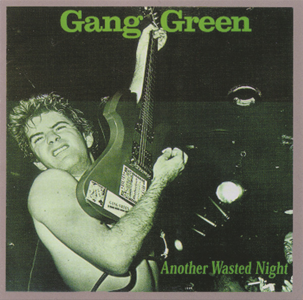 Gang Green – Another Wasted Night (CD) - Discogs