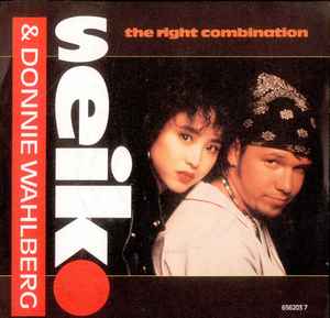 Seiko & Donnie Wahlberg – The Right Combination (1990, Vinyl) - Discogs