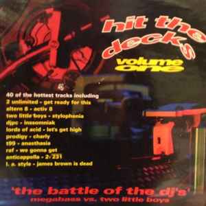 Megabass vs. Two Little Boys – Hit The Decks Volume One - Techno 