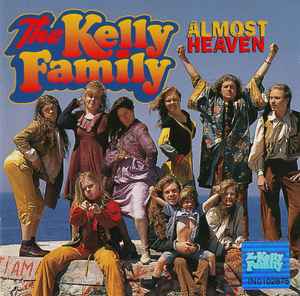 The Kelly Family - Almost Heaven album cover