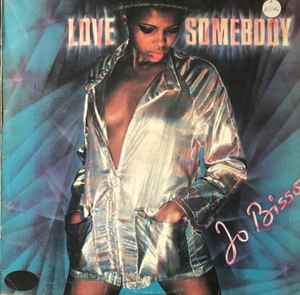 Jo Bisso - Love Somebody album cover