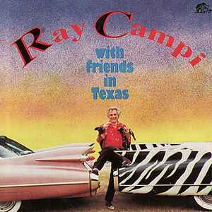 Ray Campi - With Friends In Texas album cover