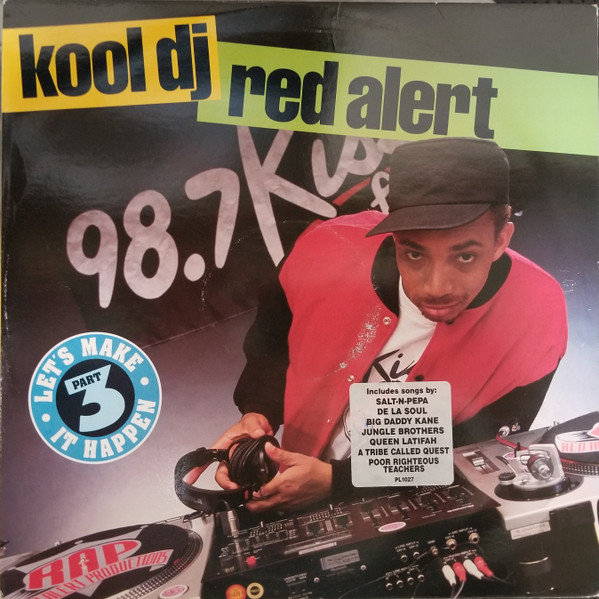 Kool DJ Red Alert - (Part 3) Let's Make It Happen | Releases | Discogs