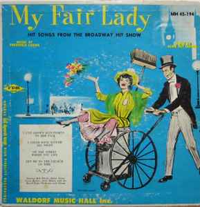 Lerner & Loewe's My Fair Lady : Shows