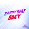 Candy Beat - Sax'y