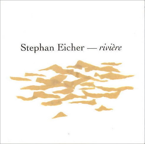 baixar álbum Stephan Eicher - Rivière