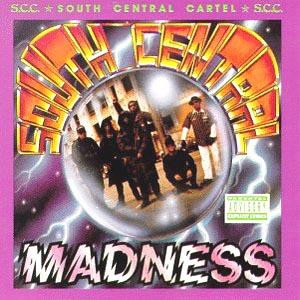 South Central Cartel – South Central Madness (1991, Vinyl) - Discogs